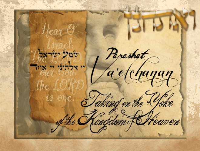 Parashah 45 Vaetchanan